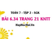 Bài 6.34 trang 21 Toán 7 Tập 2 Kết nối tri thức